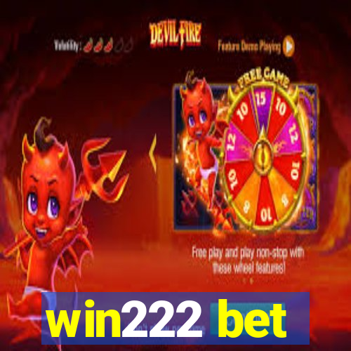 win222 bet